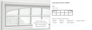 Cascade Plastic Insert for Garaga garage door windows